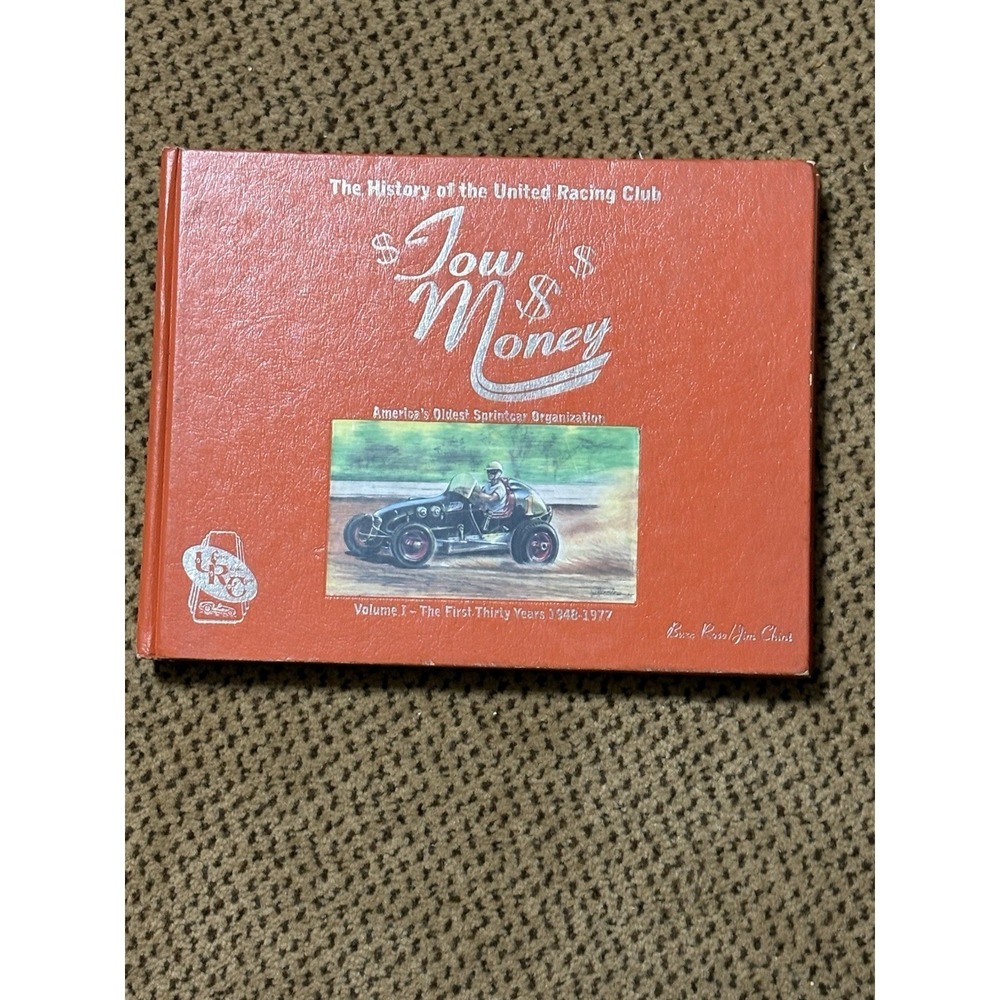 Tow Money Midget Car Signed United Racing Book History First 30 Years, 1948-1977